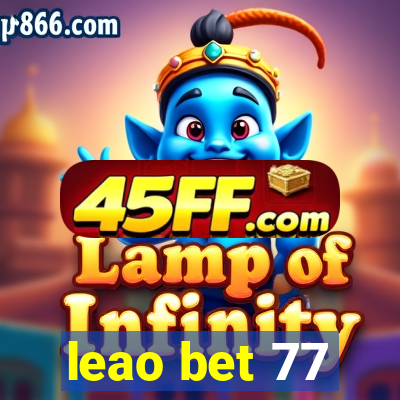 leao bet 77